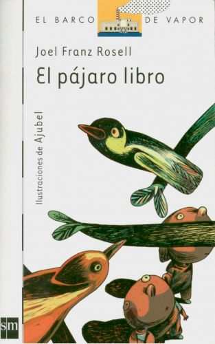 El Pájaro Libro / Editorial S.M.